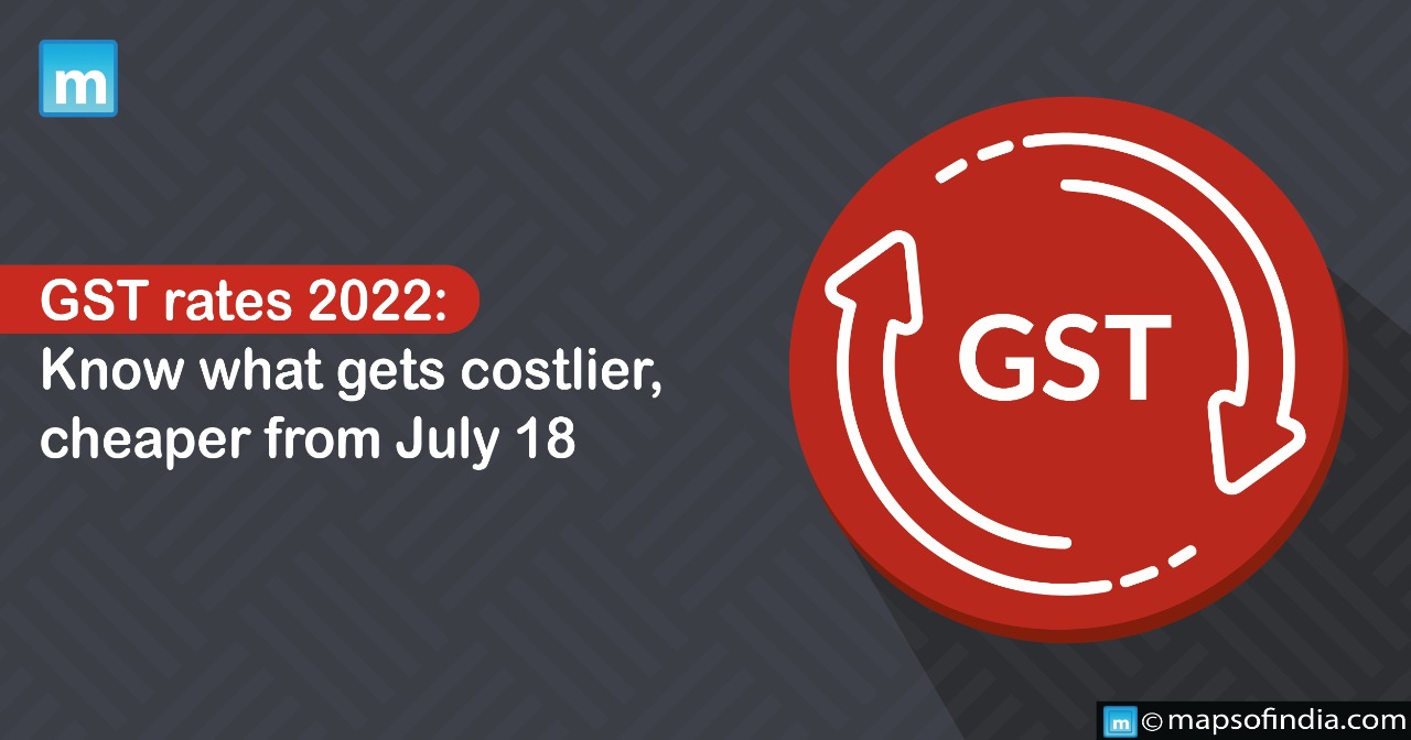 GST rates 2022: Know what gets costlier, cheaper from July 18
