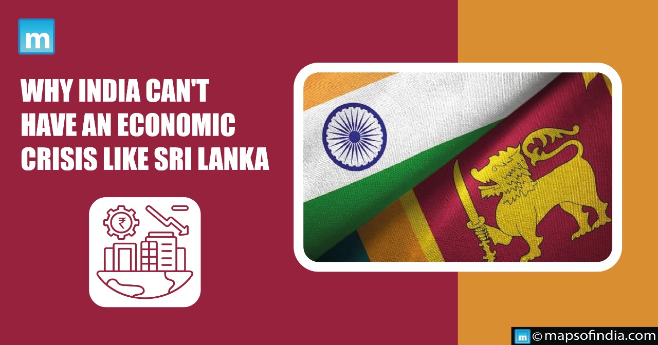 Why India can't have an economic crisis like Sri Lanka?
