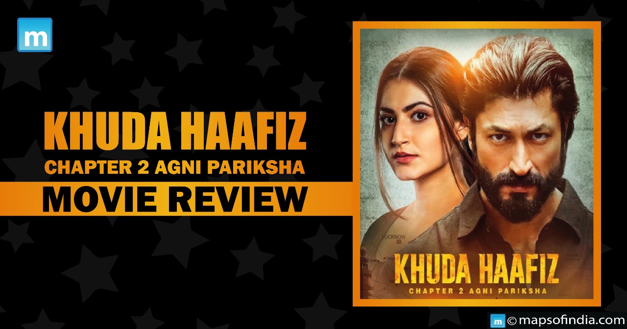 Khuda Hafiz Chapter 2: Agni Pariksha Movie review