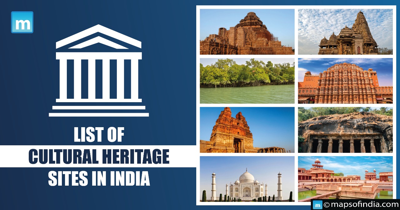 List of Cultural Heritage Sites in India