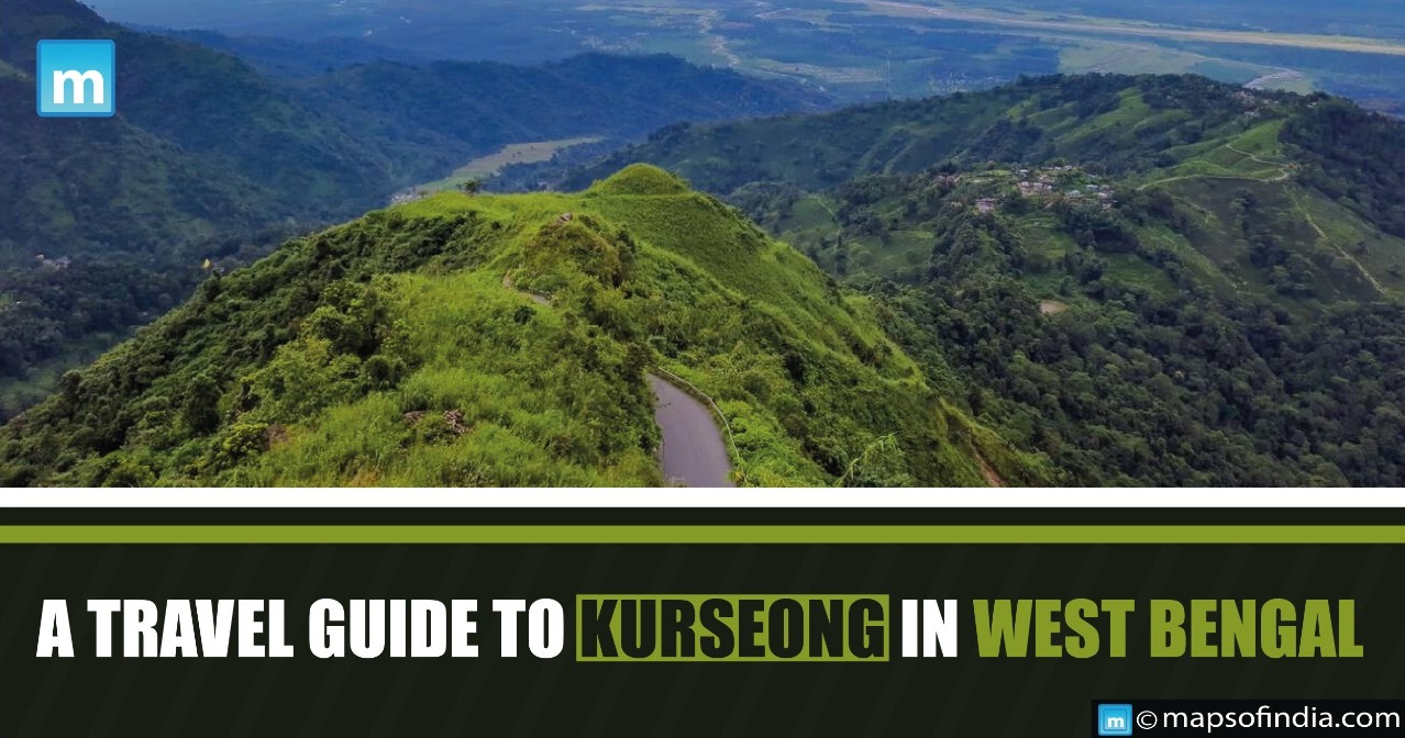 A Travel Guide to Kurseong in West Bengal