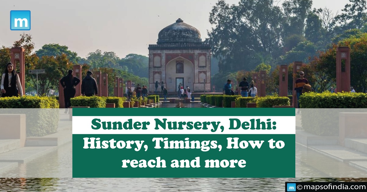 Sunder Nursery, Delhi: History, Timings, How to reach and more