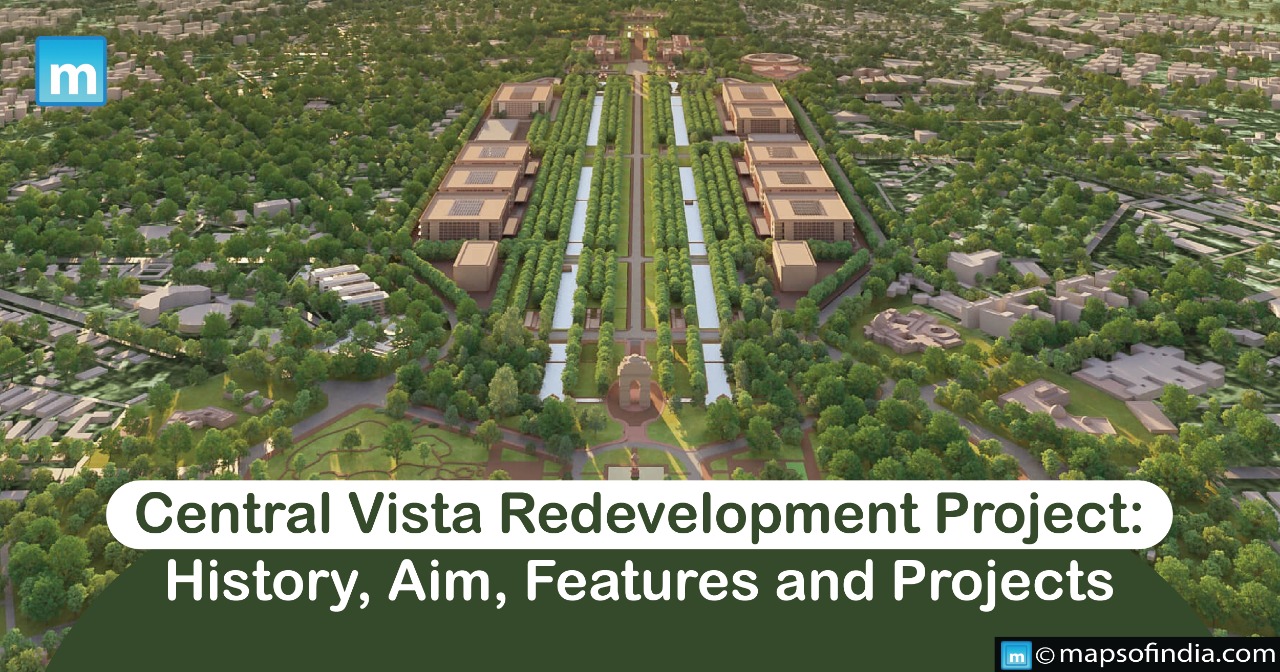 Central Vista Redevelopment Project: History, Aim, Features and Projects