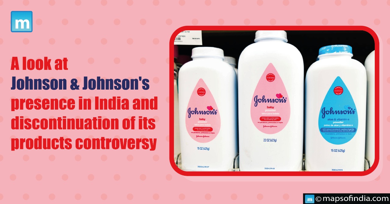 A look at Johnson & Johnson's Presence In India And Discontinuation of Its Products Controversy