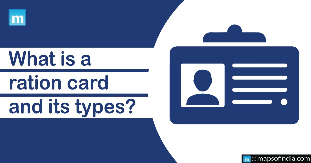 What is a ration card and its types?