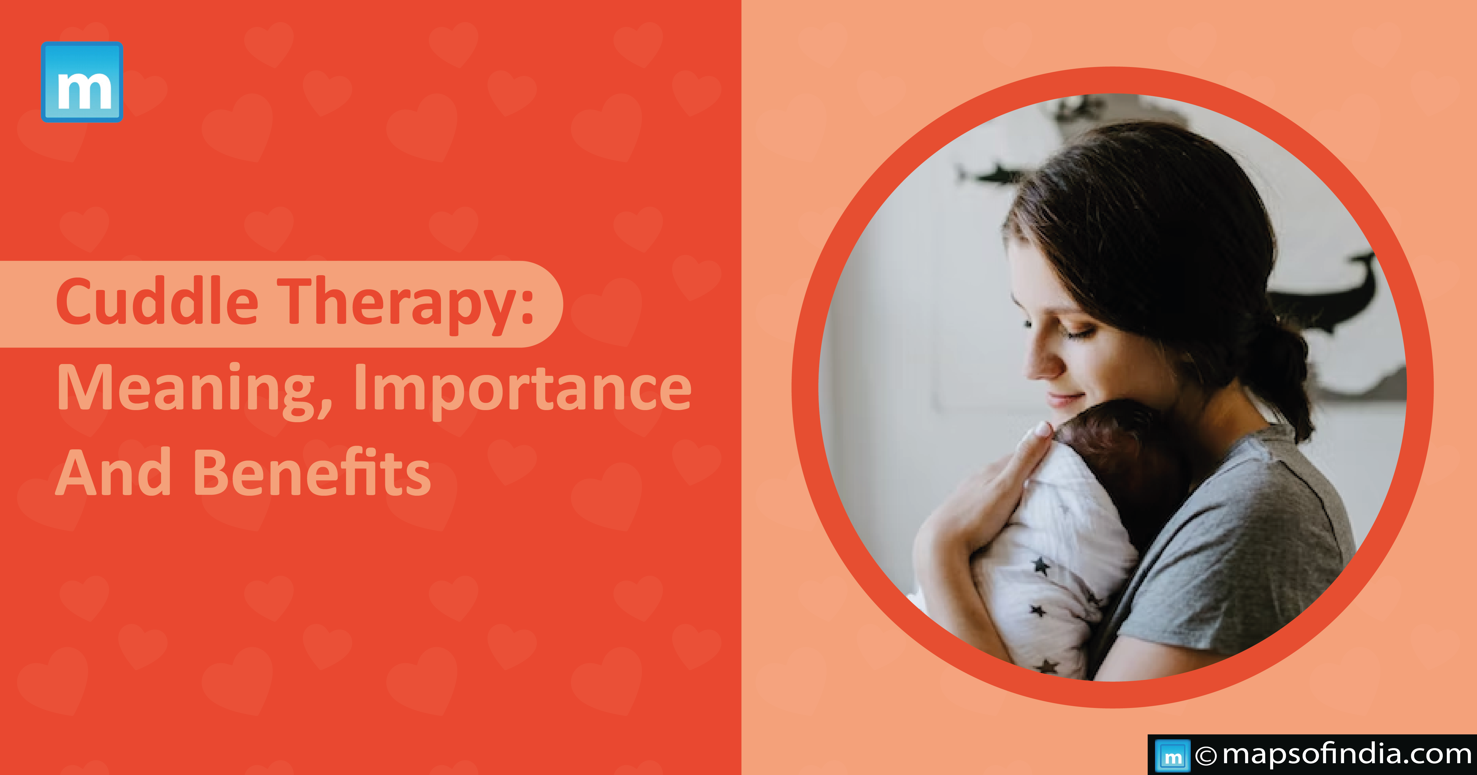 Cuddle Therapy: Meaning, Importance And Benefits