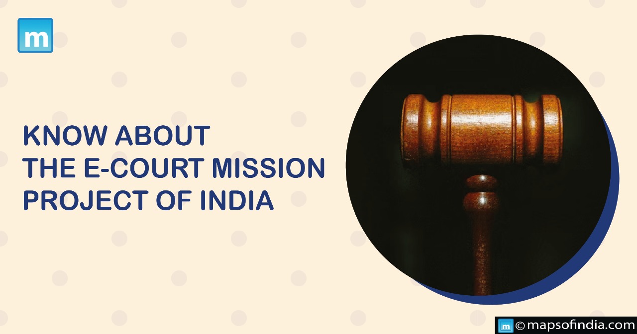Know About The E-Court Mission Project of India
