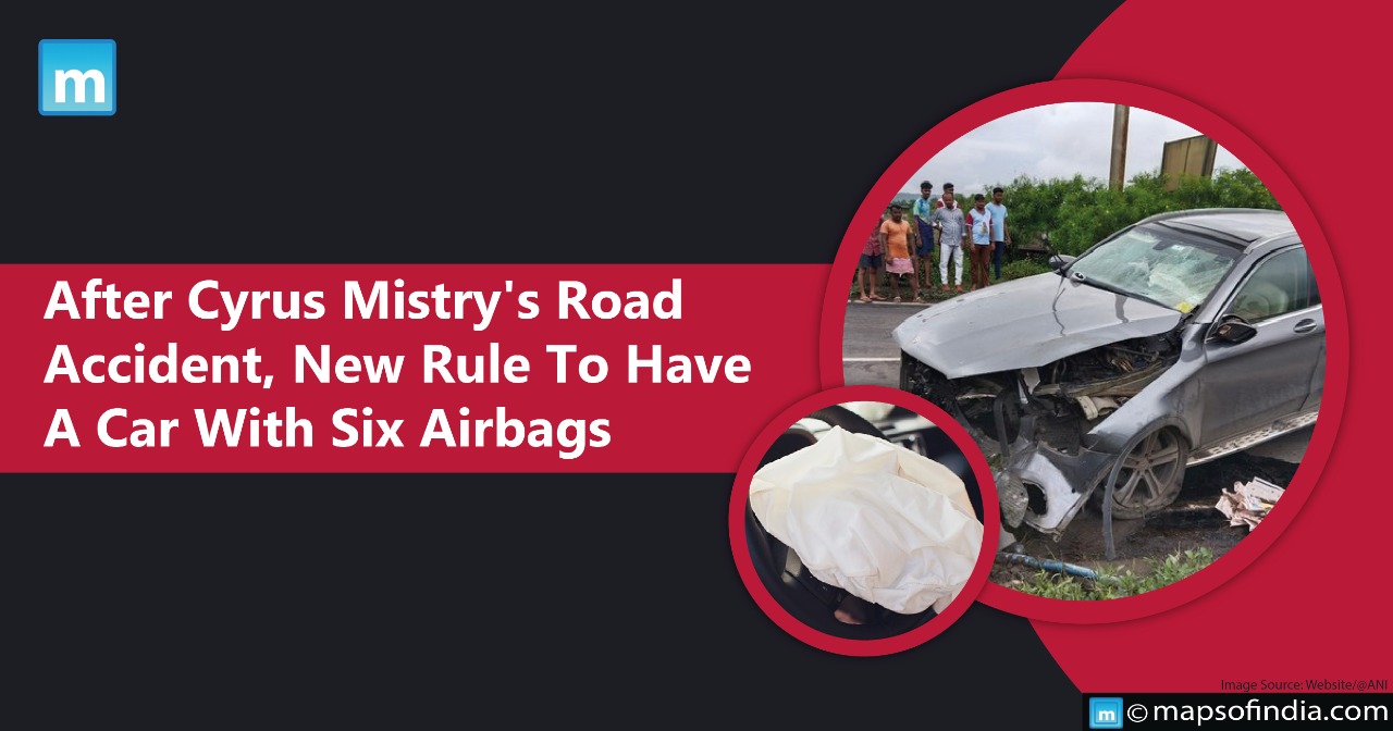 After Cyrus Mistry's Road Accident, New Rule To Have A Car With Six Airbags