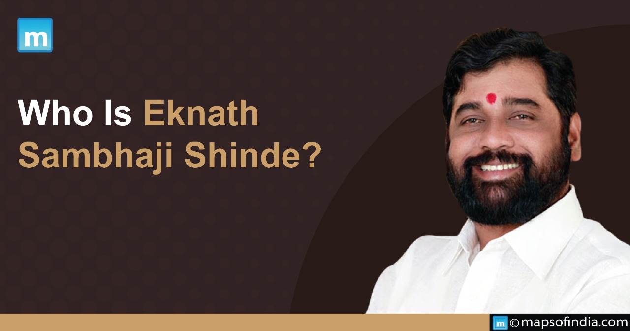 Who Is Eknath Sambhaji Shinde?