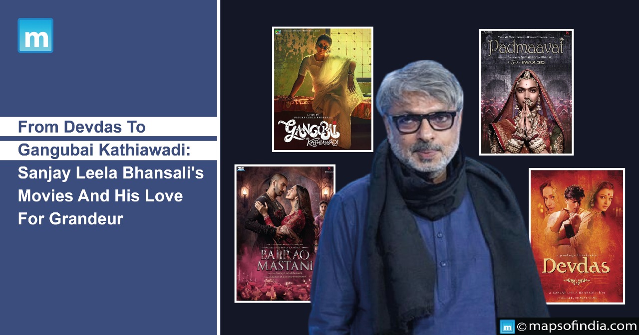 From Devdas To Gangubai Kathiawadi: Sanjay Leela Bhansali's Movies And His Love For Grandeur