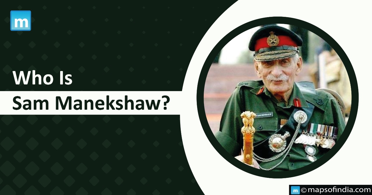 Who is Sam Manekshaw?