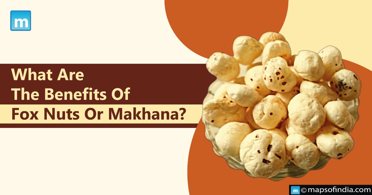 What Are The Benefits of Fox Nuts Or Makhana?