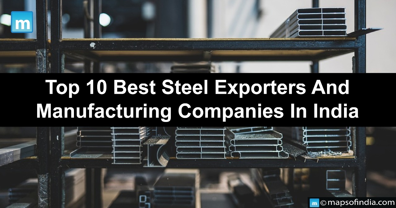 Top 10 Best Steel Exporters And Manufacturing Companies In India