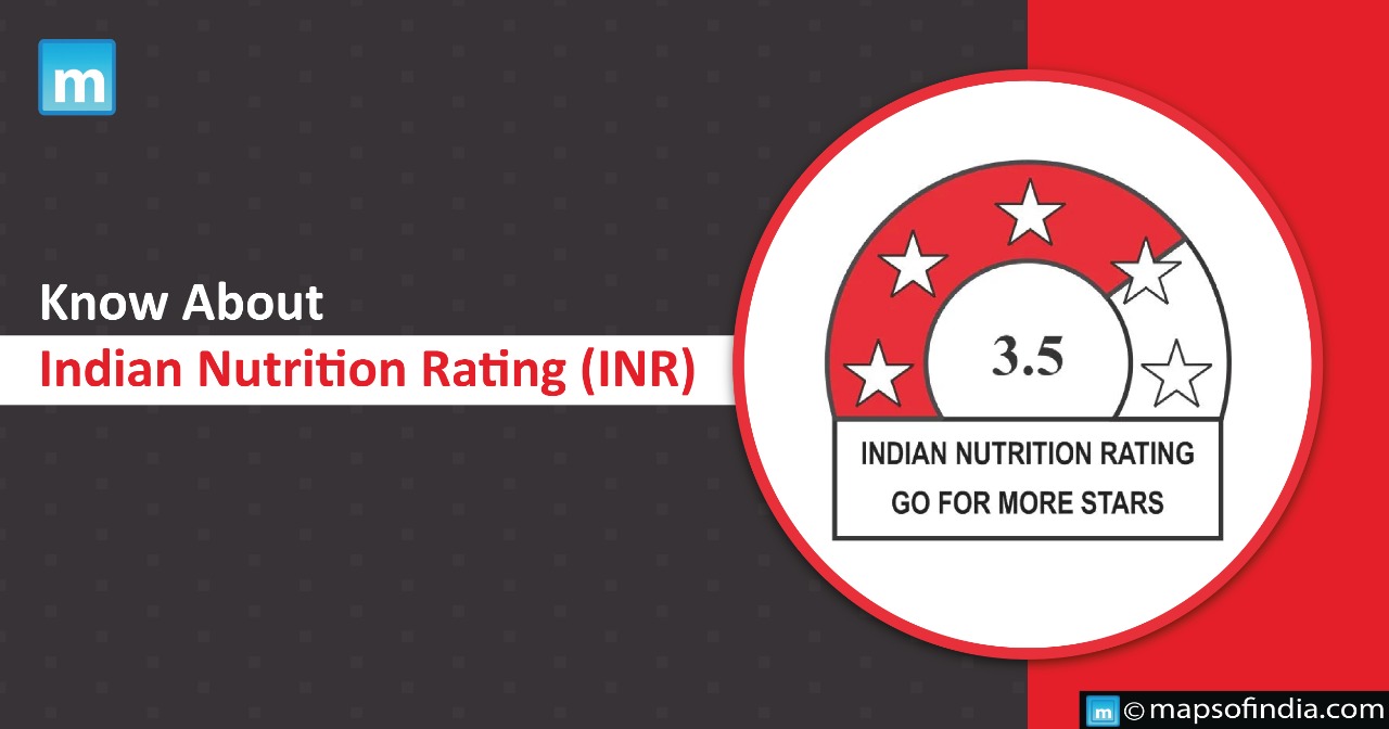 Know About Indian Nutrition Rating (INR)