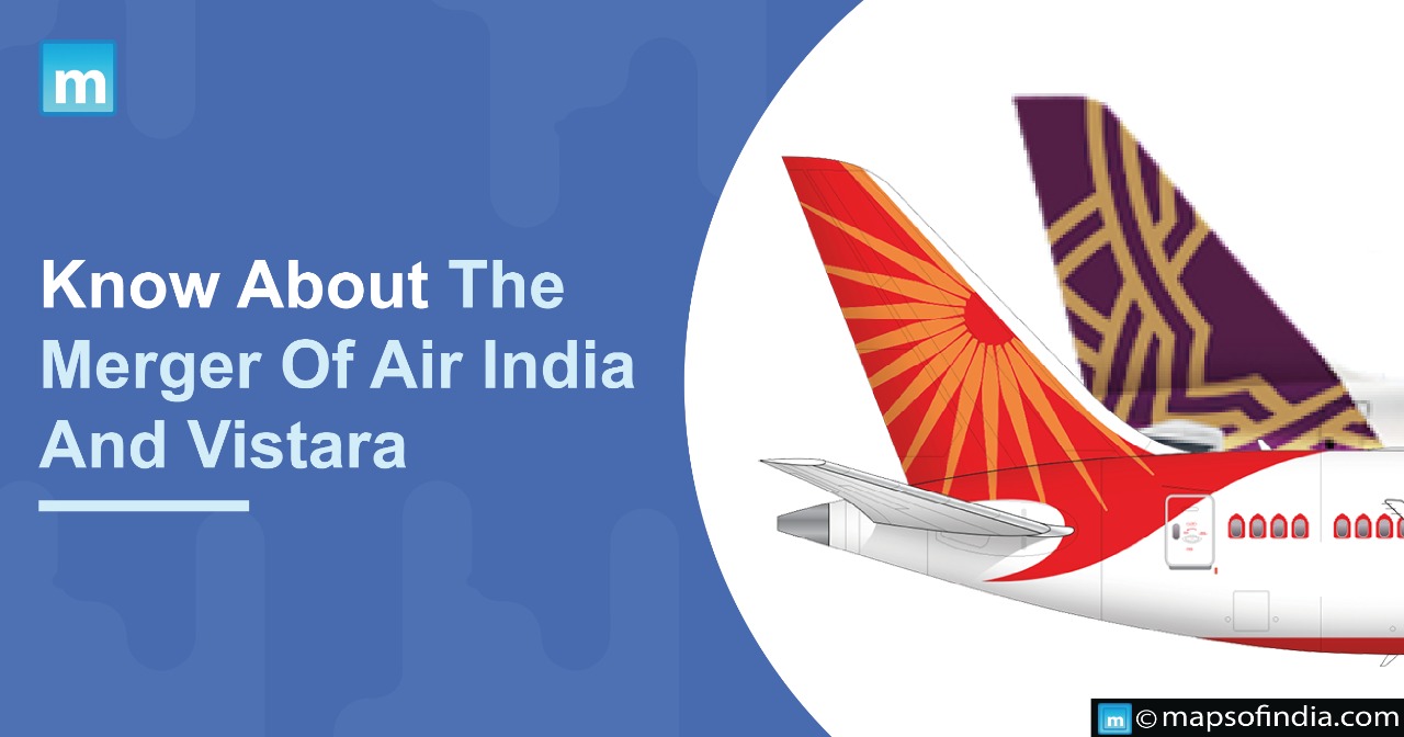 Know About The Merger Of Air India And Vistara