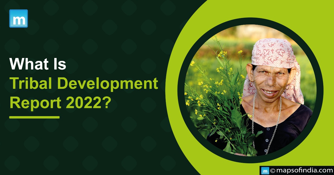 What Is Tribal Development Report 2022?