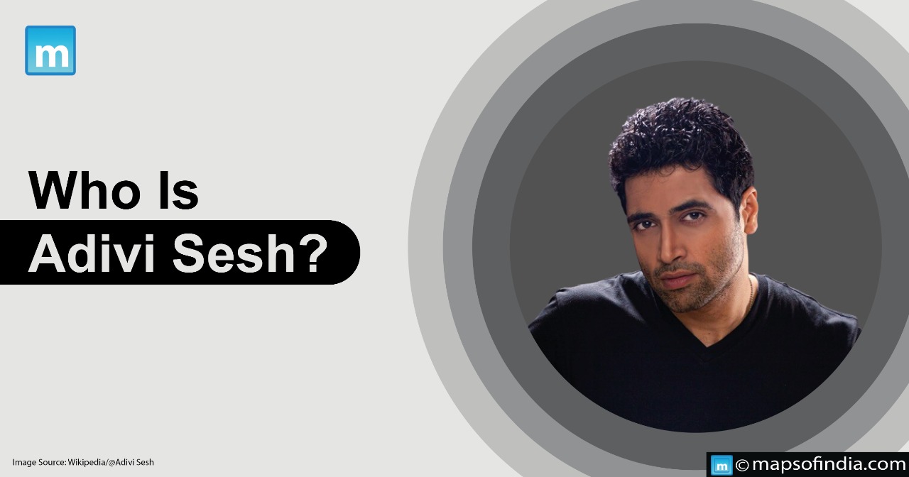 Who Is Adivi Sesh Sunny Chandra?
