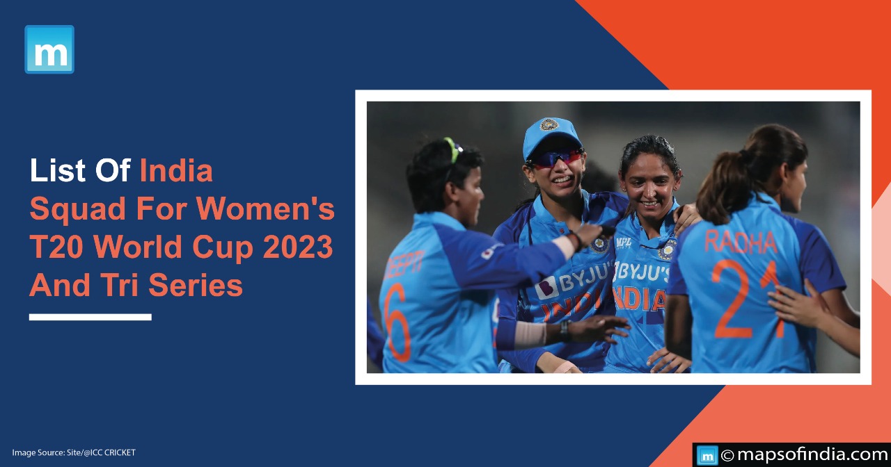 List Of India Squad For Women's T20 World Cup 2023 And Tri Series