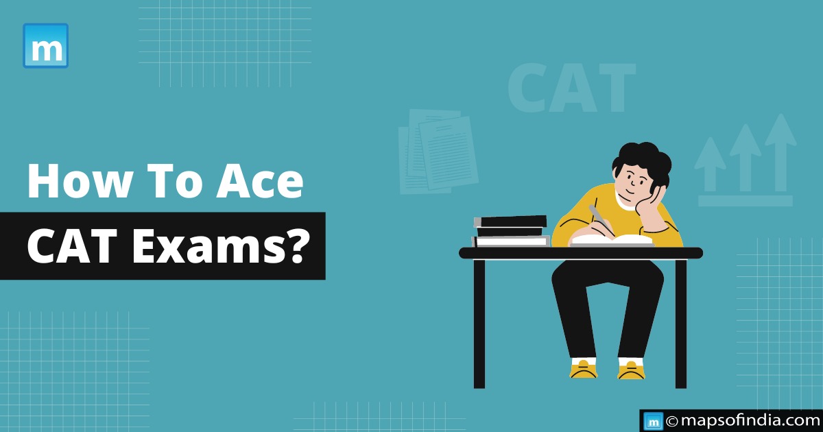 How To Ace CAT Exam?