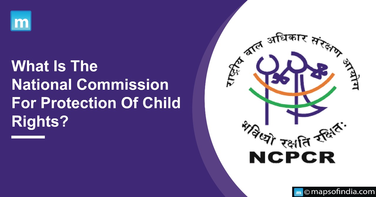 What Is National Commission For Protection Of Child Rights?