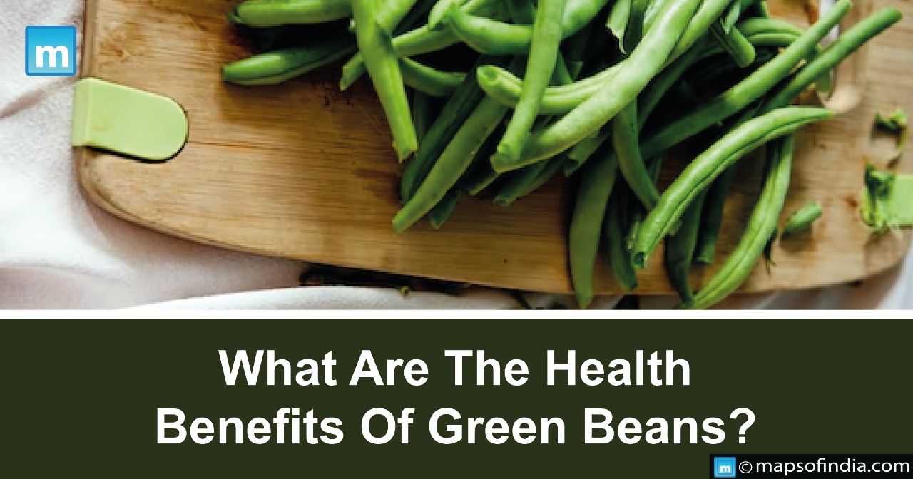 What Are The Health Benefits of Green Beans?