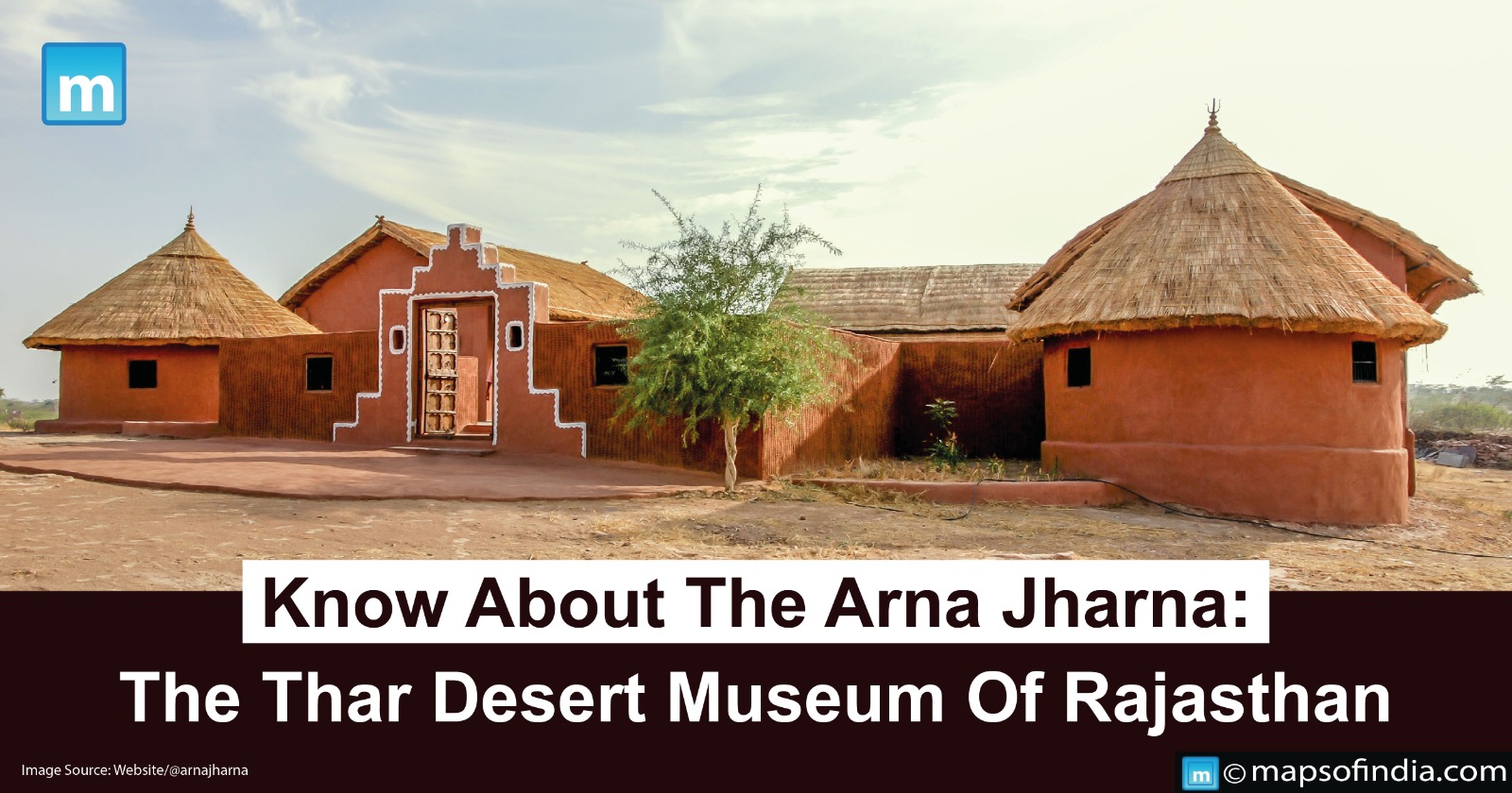 Know About The Arna Jharna: The Thar Desert Museum of Rajasthan