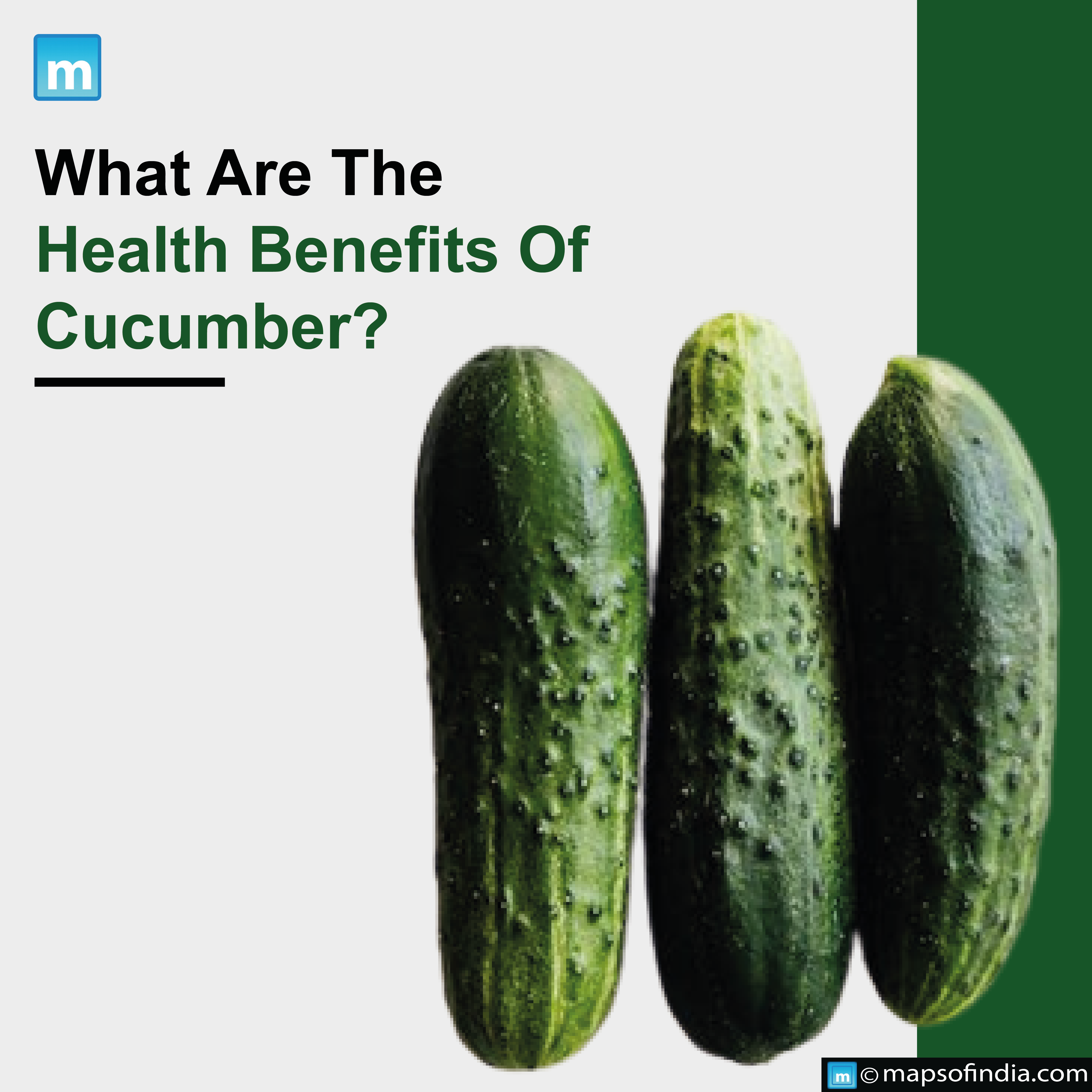 What Are The Health Benefits Of Cucumber?