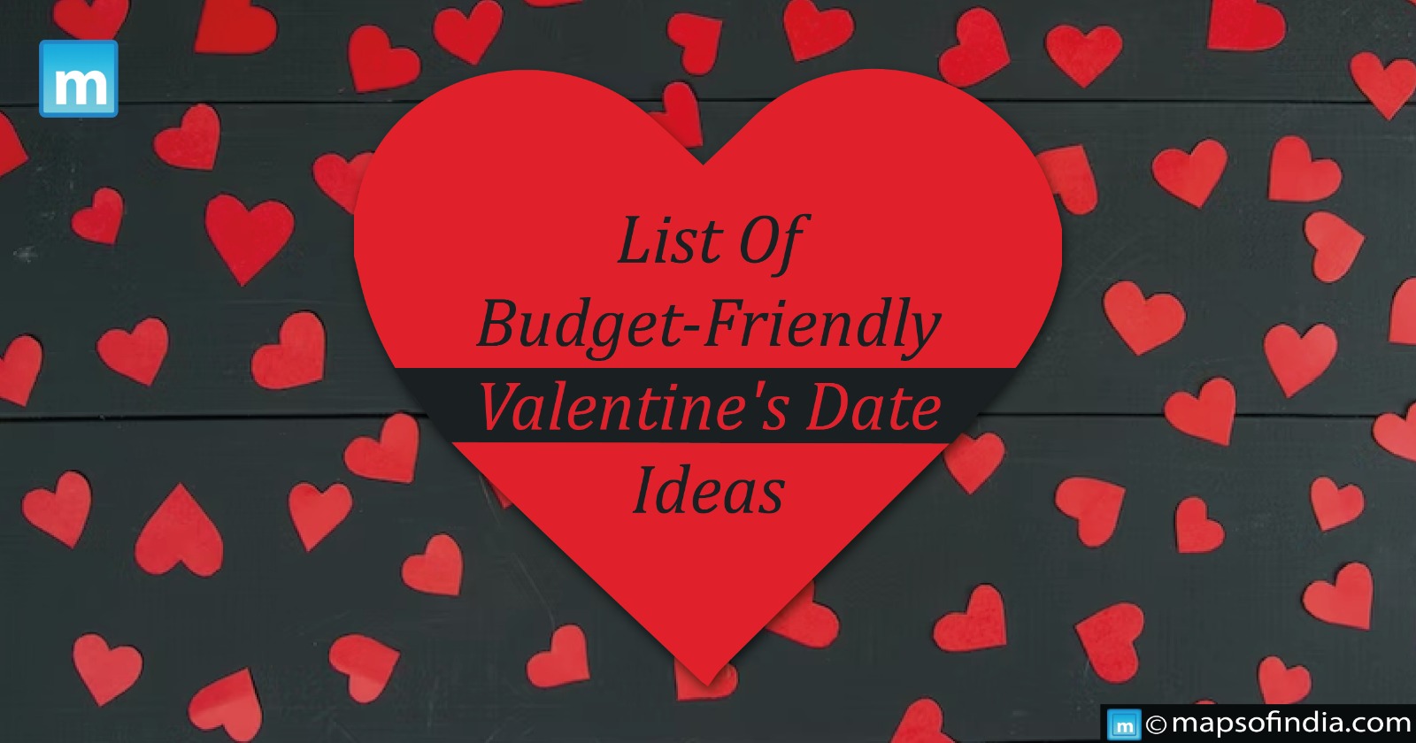 List Of Budget Friendly Valentine's Date Ideas