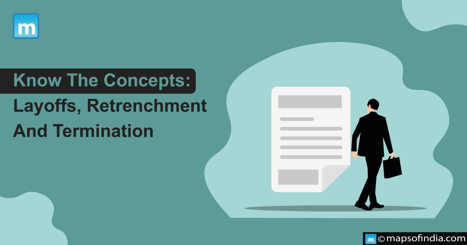 Know The Concepts: Layoffs, Retrenchment And Termination