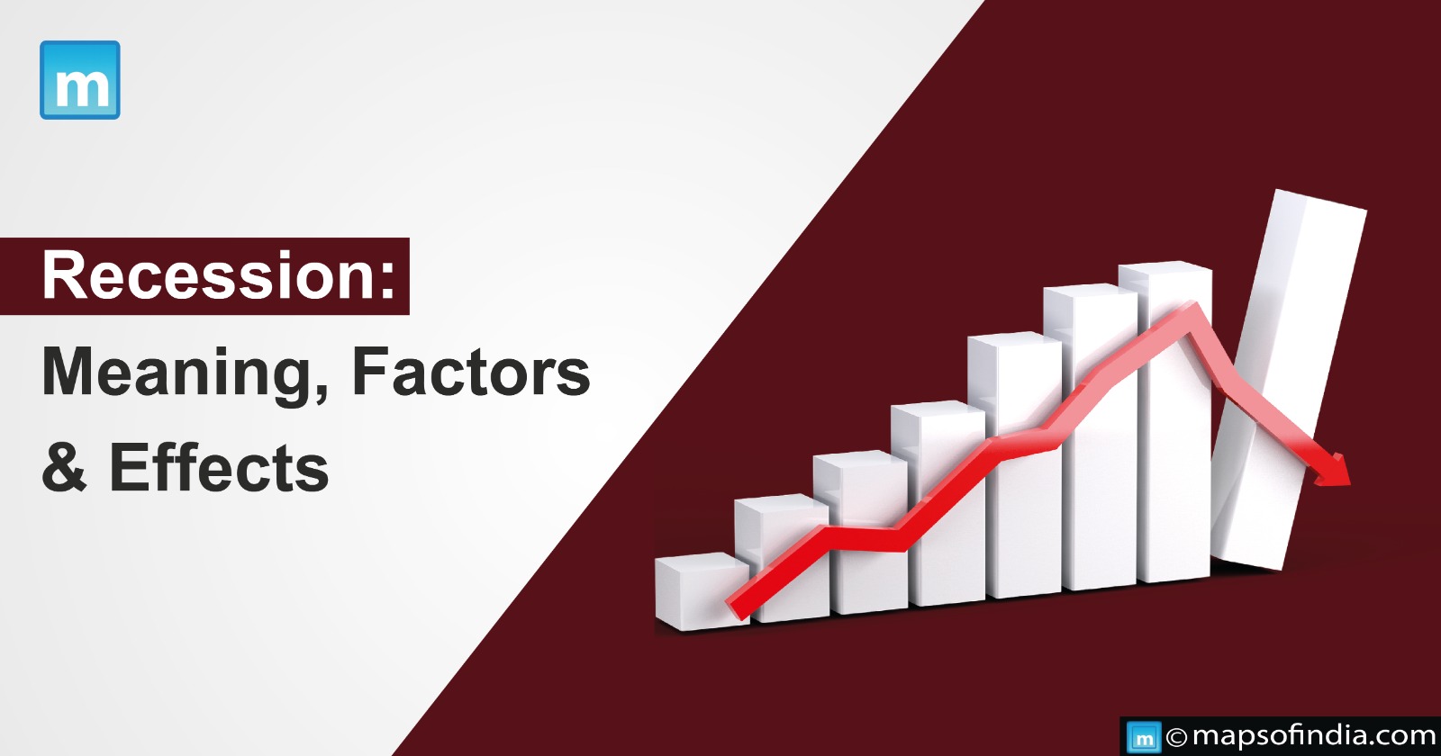 Recession: Meaning, Factors And Effects