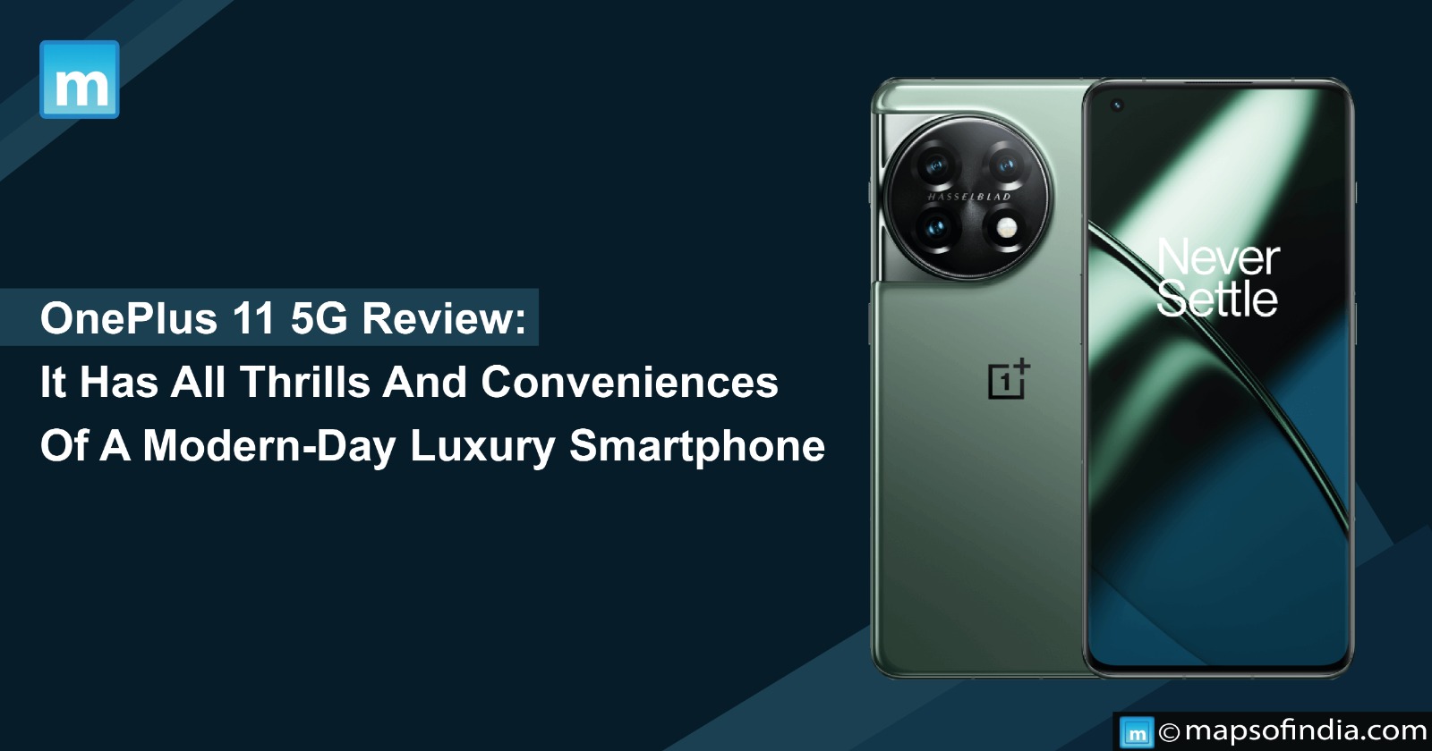 OnePlus 11 5G Review: It Has All Thrills And Conveniences Of A Modern-Day Luxury Smartphone