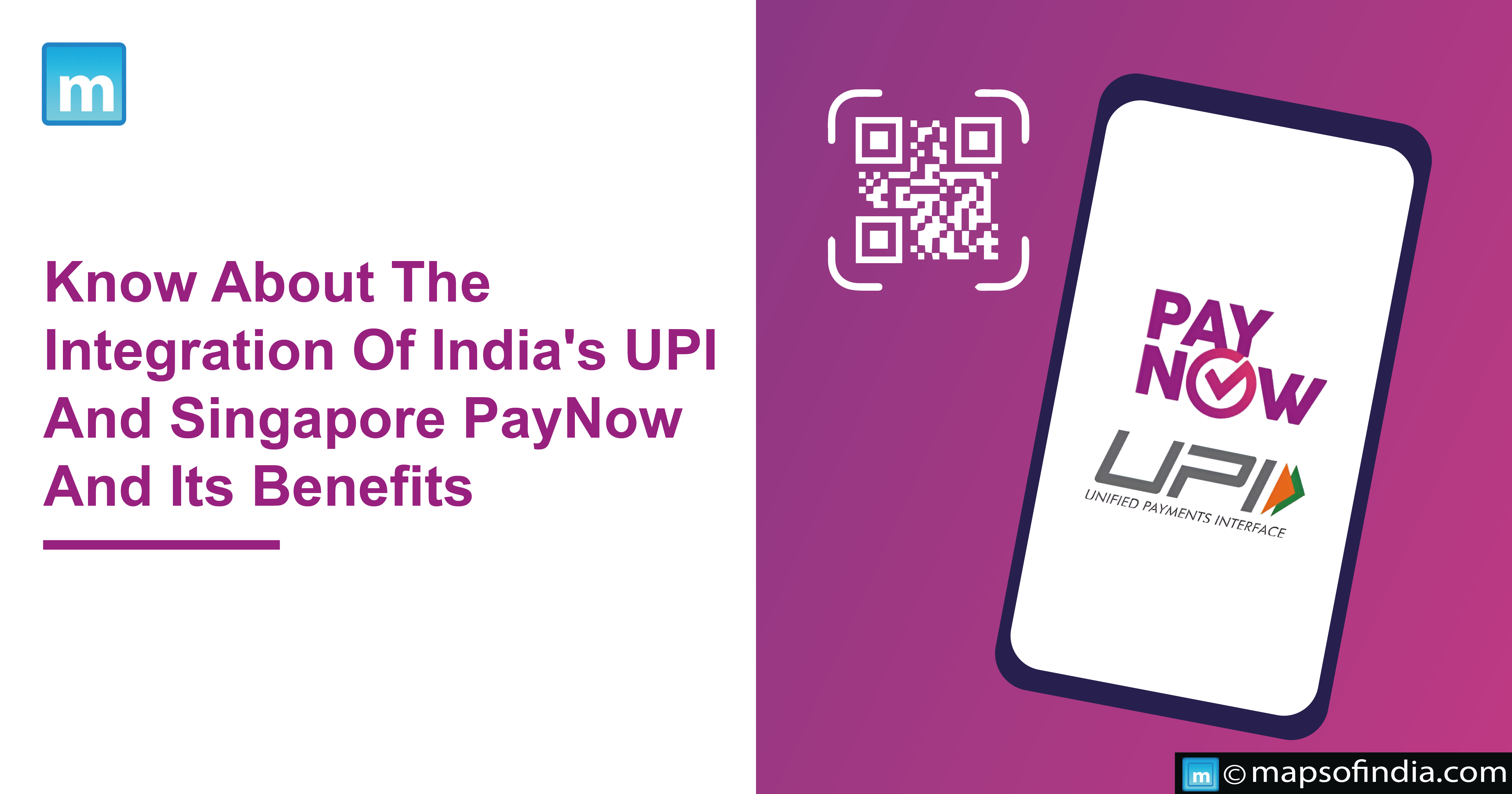 Know About The Integration Of The India's UPI And Singapore's Pay Now & Its Benefits