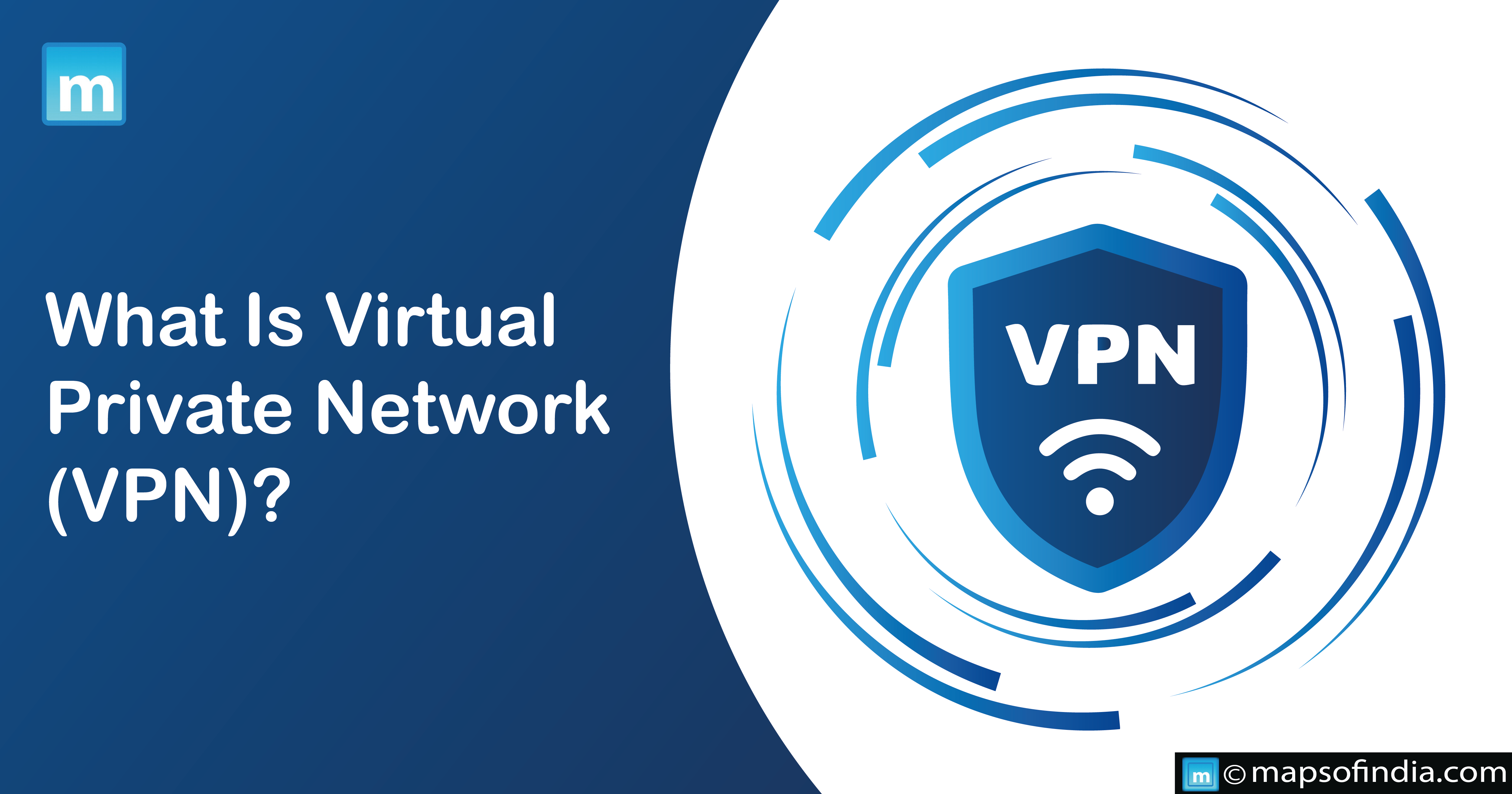 What Is Virtual Private Network (VPN)?