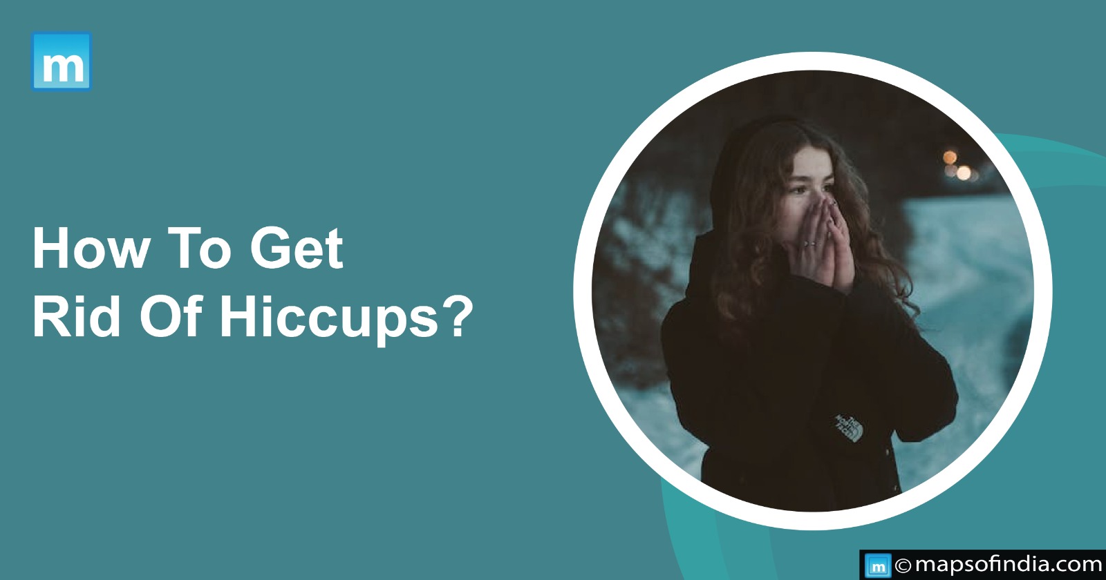 How To Get Rid Of Hiccups?