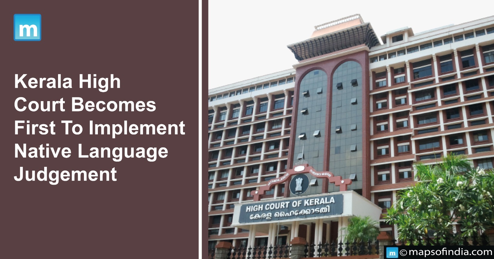 Kerala High Court Becomes First To Implement Native Language Judgement