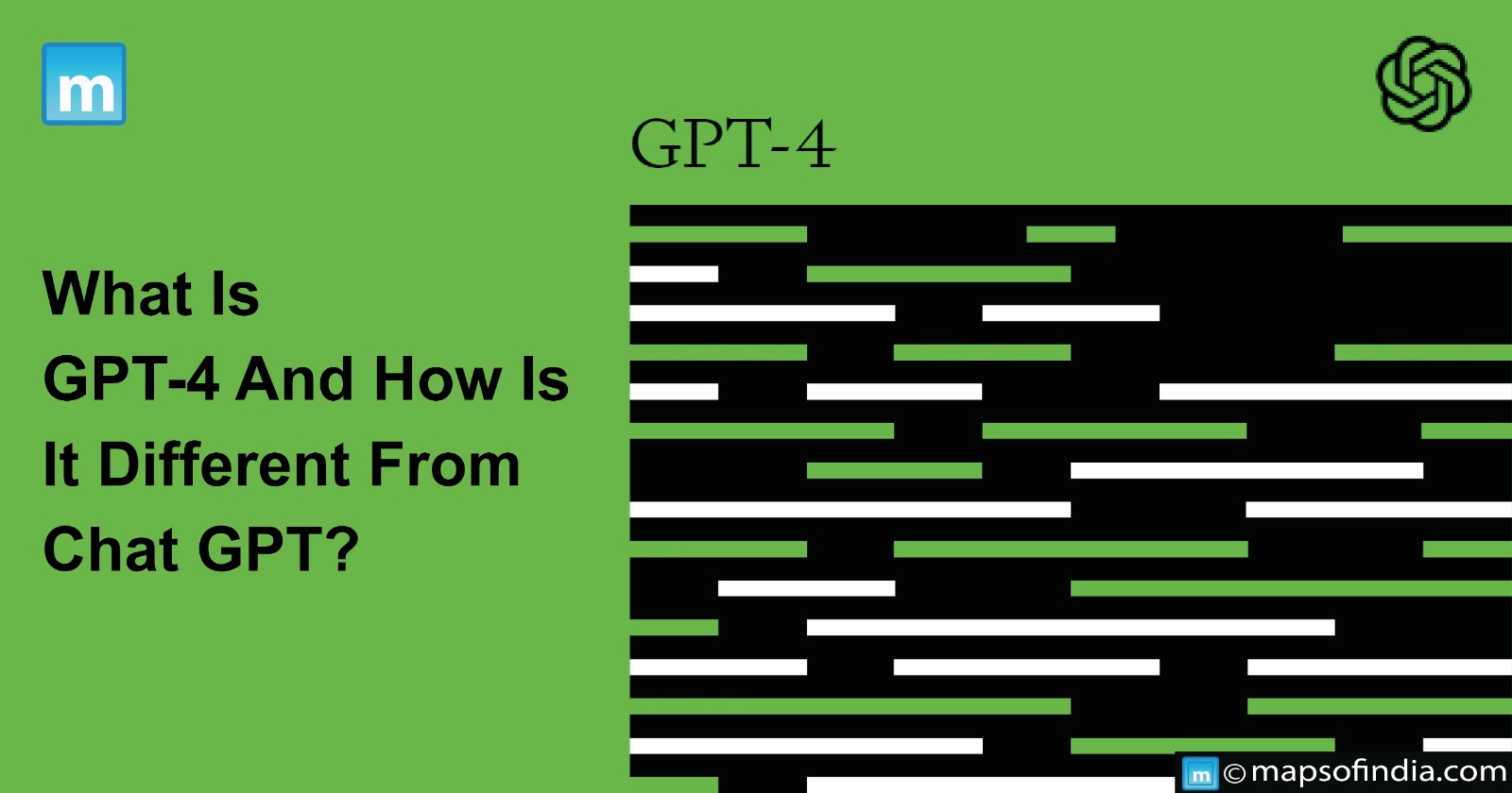What Is GPT-4 And How Is It Different From Chat GPT?