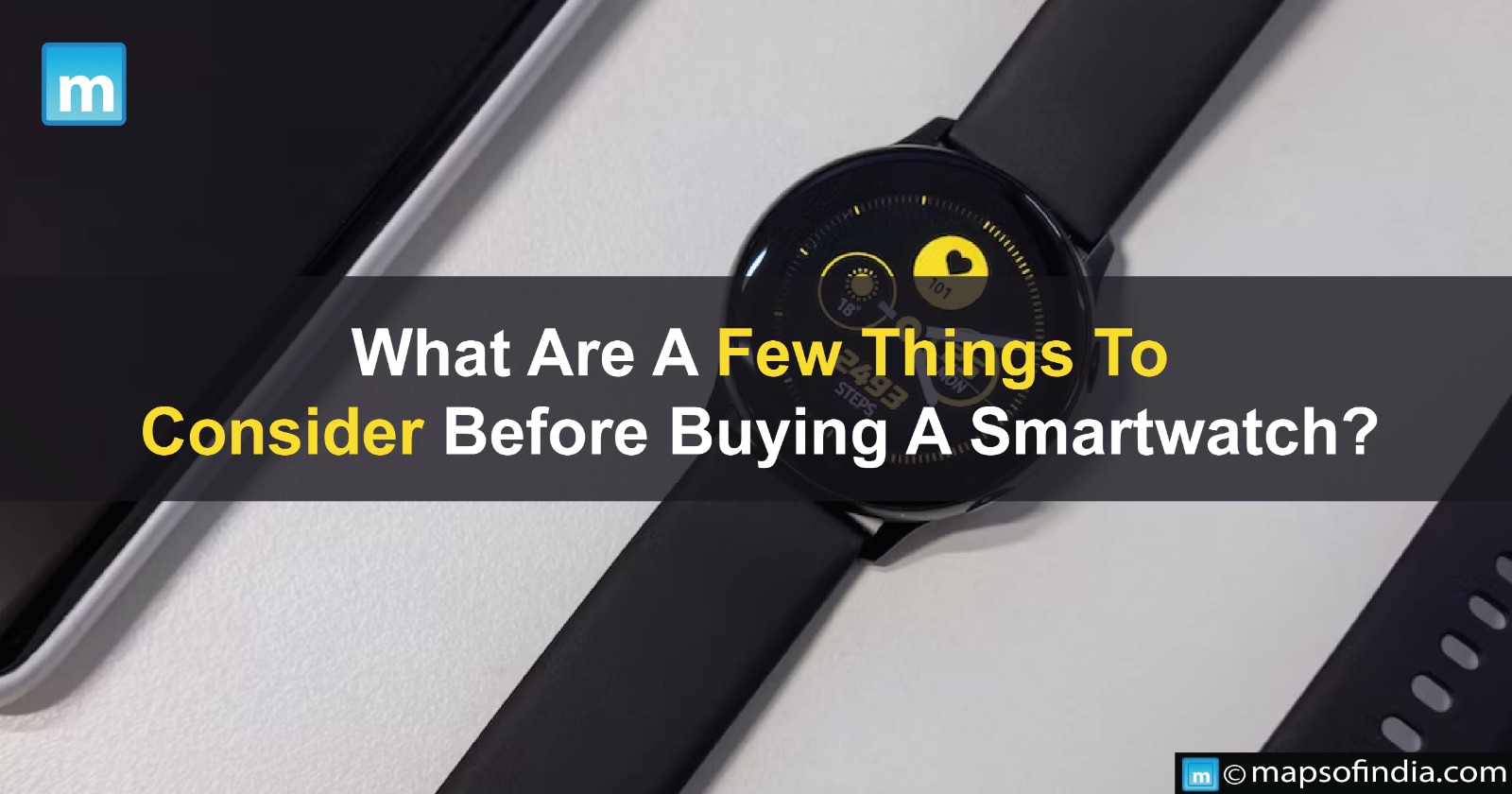 What Are A Few Things To Consider Before Buying A Smartwatch?