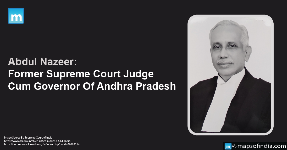 Abdul Nazeer: Former Supreme Court Judge Cum Governor Of Andhra Pradesh