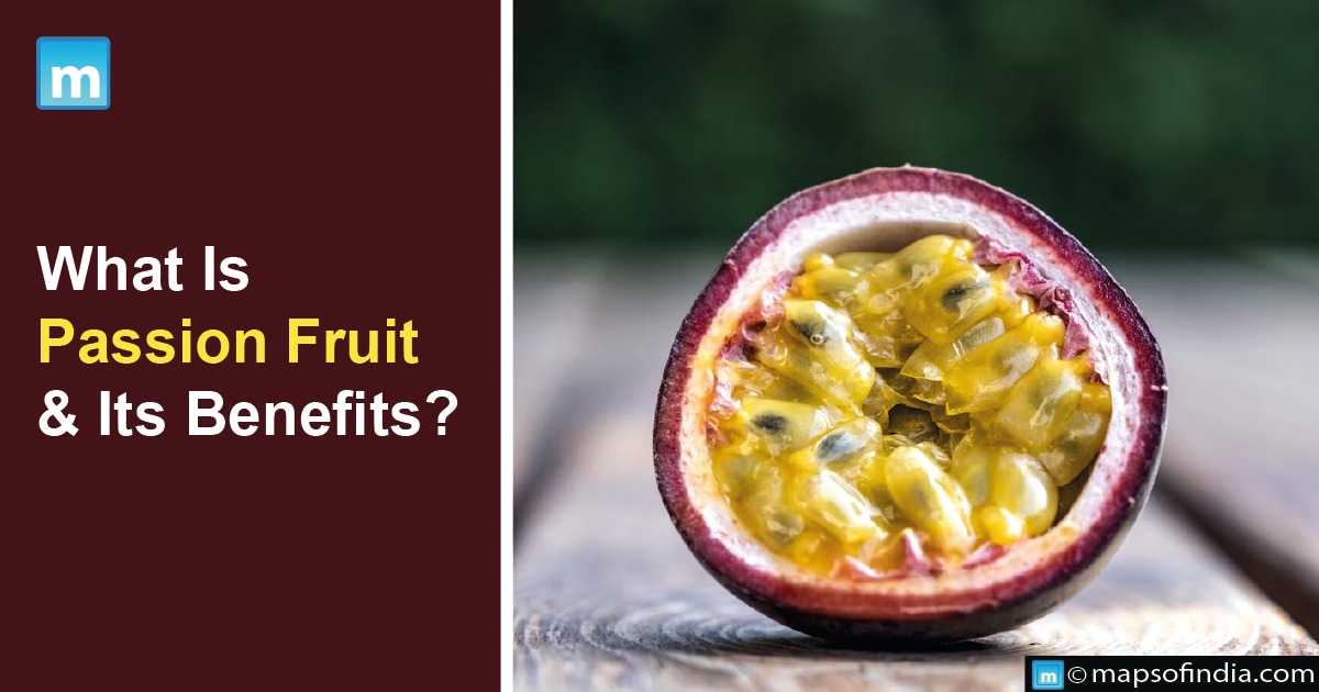 What Are The Health Benefits Of Passion Fruit?