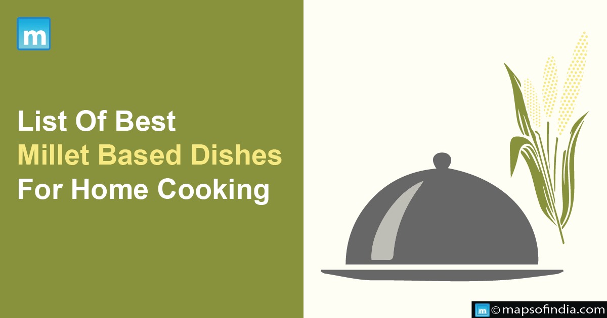 List Of Best Millet Based Dishes For Home-Cooking