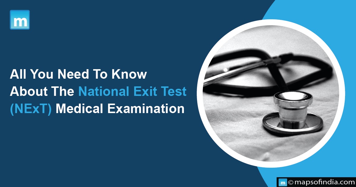 All You Need To Know About The National Exit Test (NExT) Medical Examination