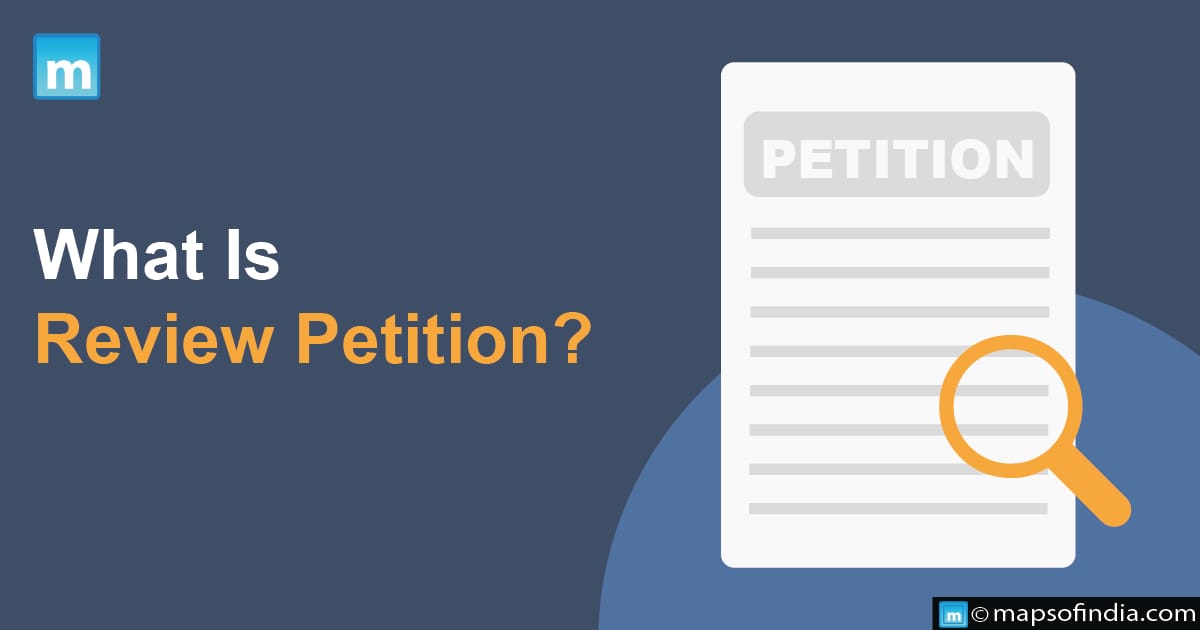 What Is Review Petition?