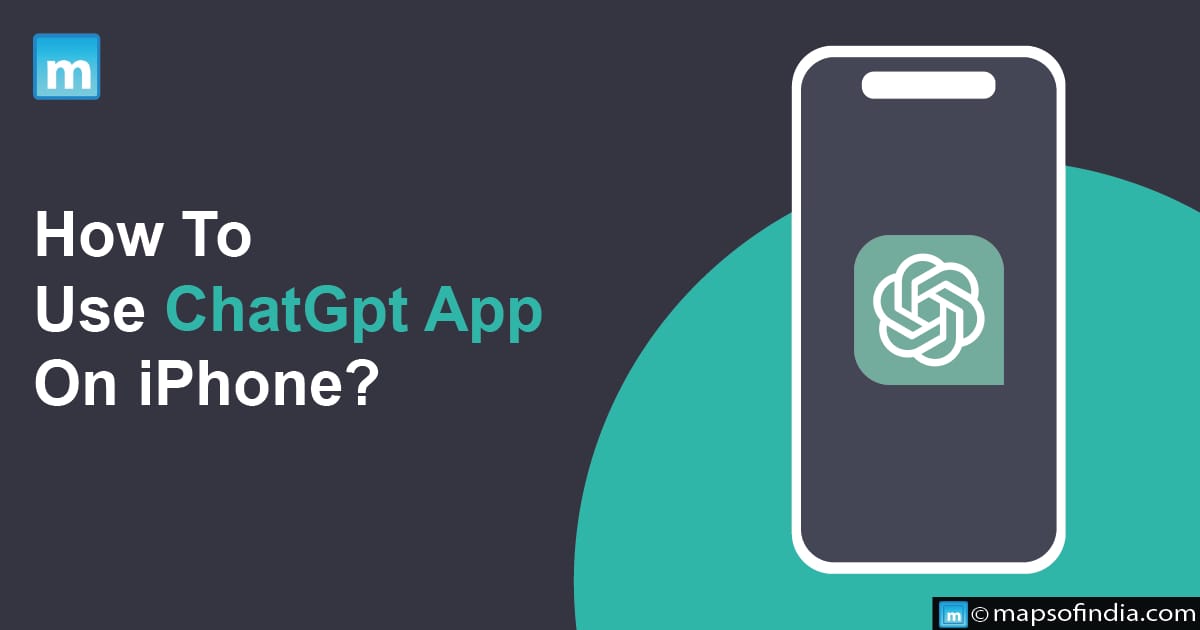 How To Use ChatGPT App On iPhone?