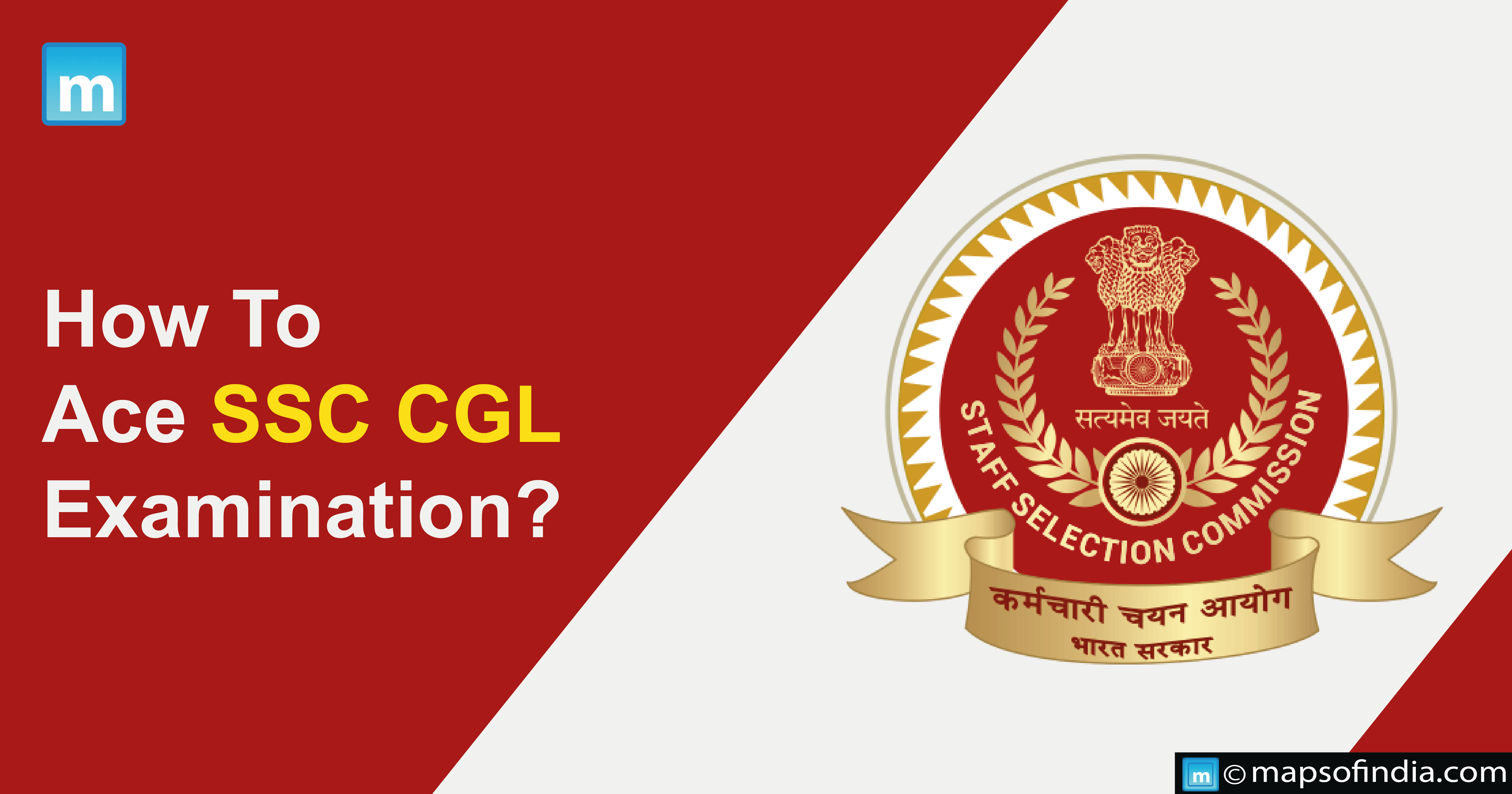 How To Ace SSC CGL Examination?