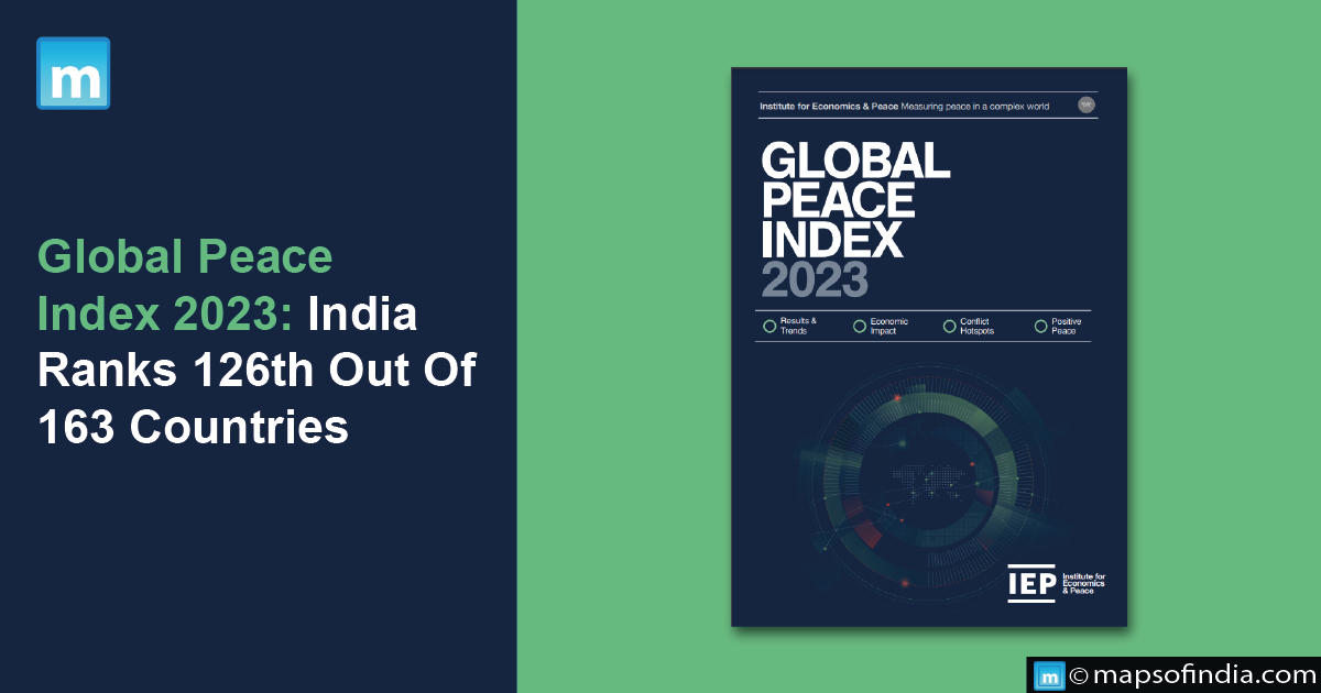 Global Peace Index 2023: India Ranks 126th Out Of 163 Countries