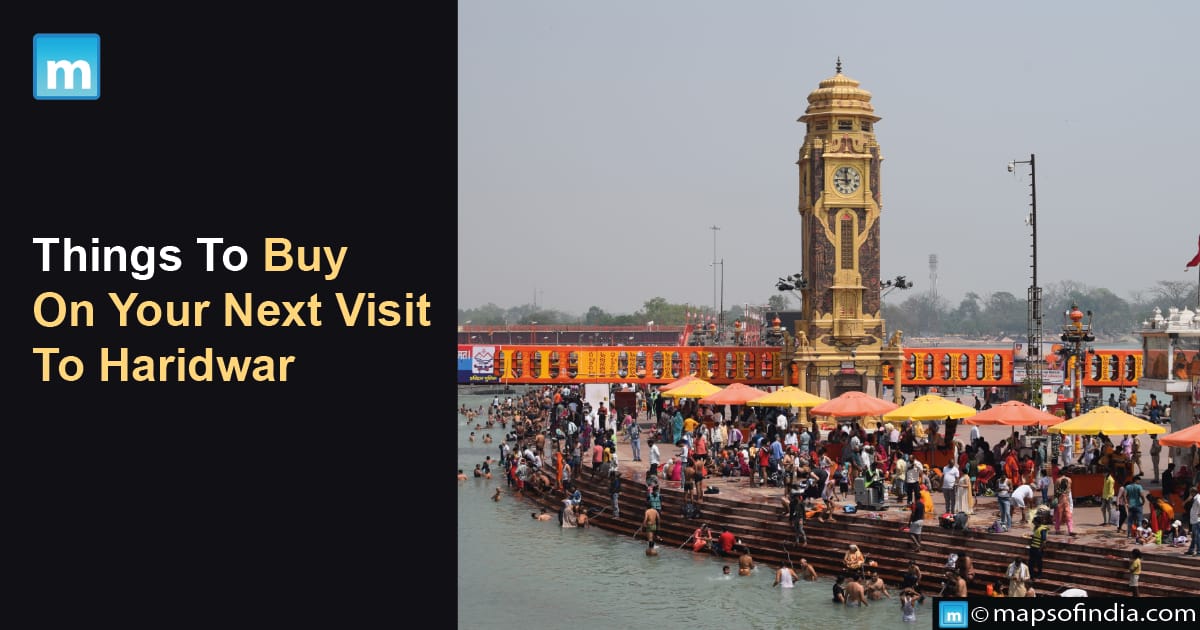 Things To Buy On Your Next Visit To Haridwar