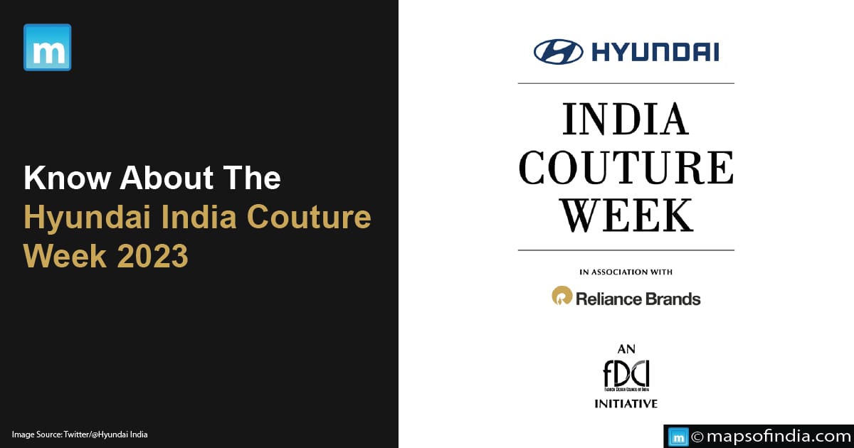 Know About The Hyundai India Couture Week 2023
