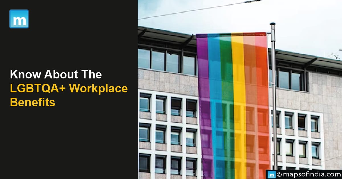 Know About The LGBTQA+ Workplace Benefits