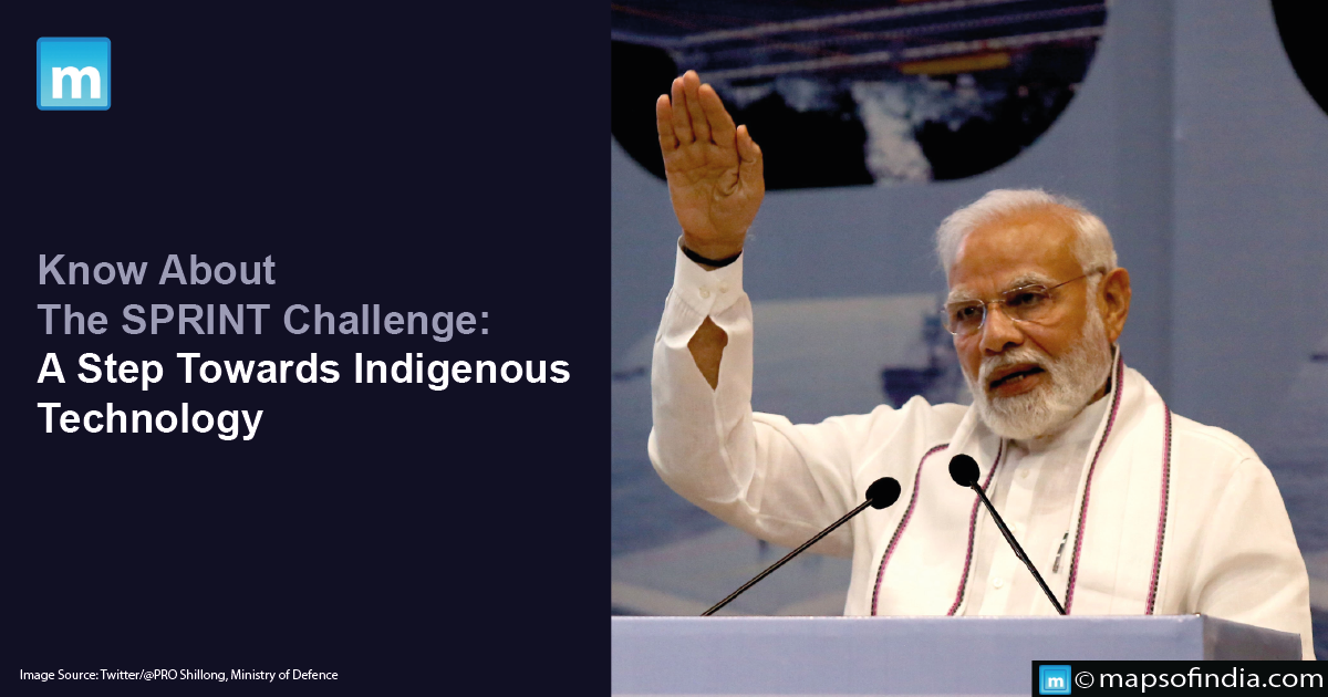 Know About The SPRINT Challenge: A Step Towards Indigenous Technology