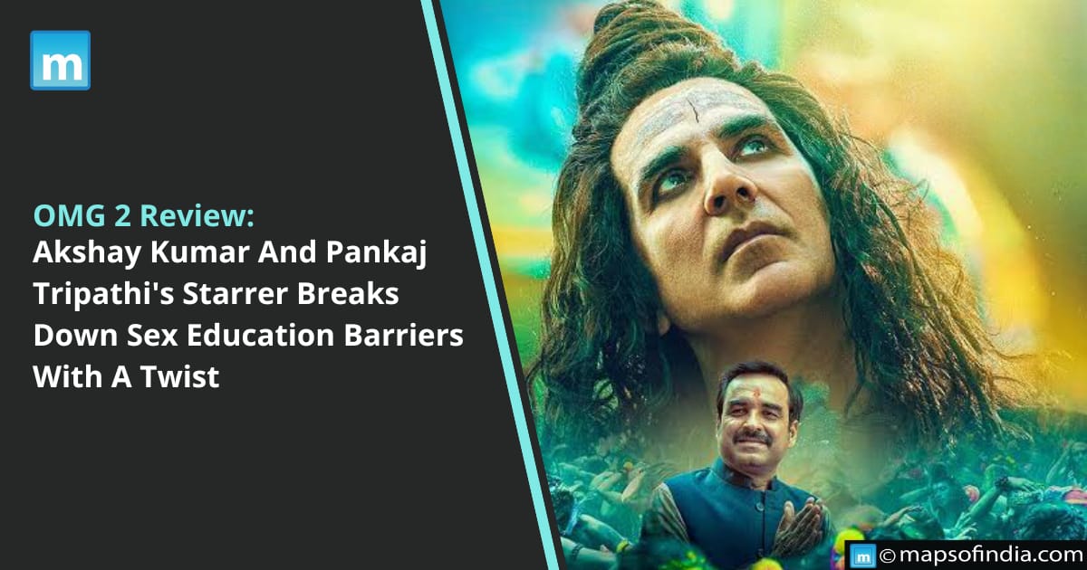 OMG 2 Review: Akshay Kumar, Pankaj Tripathi's Starrer Breaks Down Sex Education Barriers With A Twist